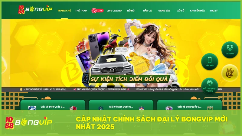 Hướng dẫn đăng ký đại lý BongVip IO88 chi tiết và hiệu quả nhất 2025 3 BongVip nâng cấp hệ thống đại lý với báo cáo real-time và nhiều tài nguyên marketing hấp dẫn
